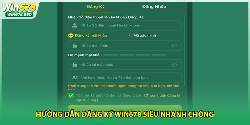 Hướng dẫn đăng ký Win678 siêu nhanh chóng